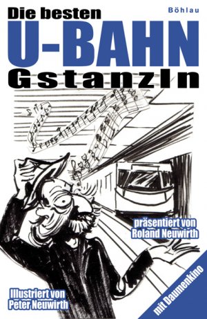 ISBN 9783205775560: Die besten U-Bahn-Gstanzln