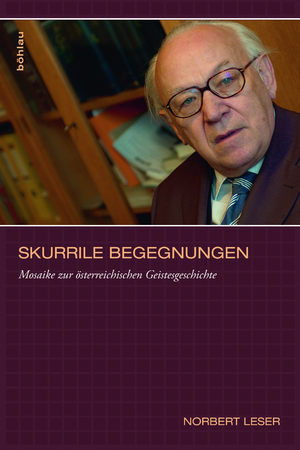 ISBN 9783205786580: Skurrile Begegnungen