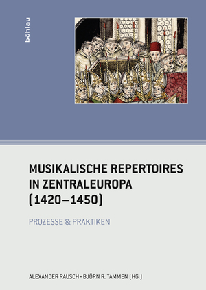 neues Buch – Musikalische Repertoires in Zentraleuropa (1420-1450)