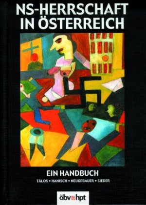 gebrauchtes Buch – NS-Herrschaft in Österreich Talos, Emmerich; Hanisch, Ernst and Neugebauer, Wolfgang