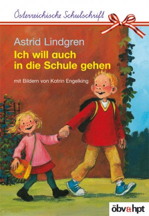 ISBN 9783209048028: Ich will auch in die Schule gehen