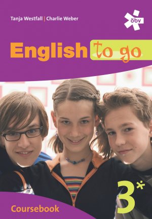 ISBN 9783209048486: English to go 3. Coursebook, Schülerbuch