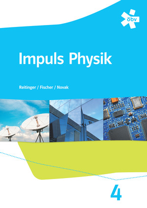 gebrauchtes Buch – Johannes Reitinger, Bernhard Fischer – Impuls Physik 4, Schülerbuch + E-Book