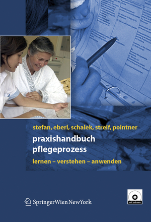 gebrauchtes Buch – Harald Stefan, Josef Eberl – Praxishandbuch Pflegeprozess