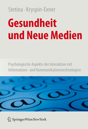 ISBN 9783211720141: Gesundheit und Neue Medien