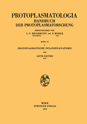 ISBN 9783211803899: Protoplasmatische Pflanzenanatomie