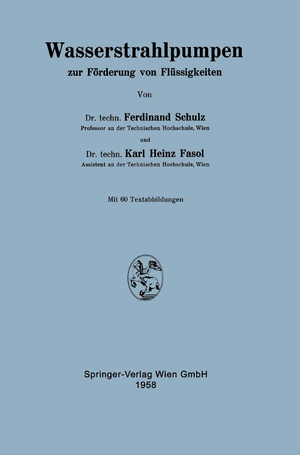 ISBN 9783211804971: Wasserstrahlpumpen zur Förderung von Flüssigkeiten