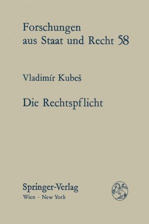 ISBN 9783211816691: Die Rechtspflicht