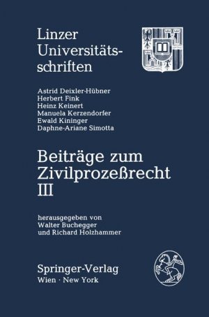 ISBN 9783211821411: Beiträge zum Zivilprozessrecht III