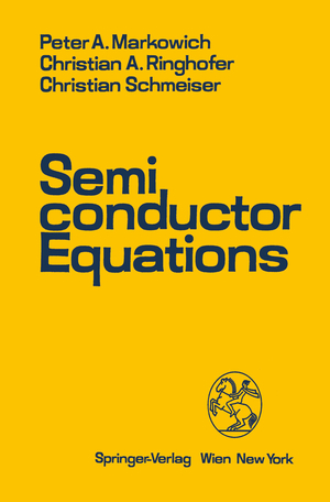 ISBN 9783211821572: Semiconductor Equations