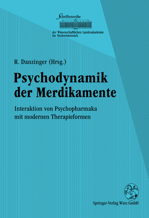 ISBN 9783211823149: Psychodynamik der Medikamente