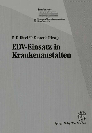 ISBN 9783211826768: EDV-Einsatz in Krankenanstalten