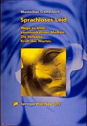 ISBN 9783211830758: Sprachloses Leid