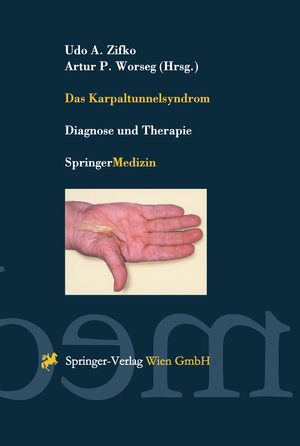 ISBN 9783211832141: Das Karpaltunnelsyndrom: Diagnose Und Therapie (German Edition)