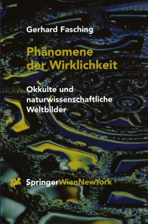 ISBN 9783211834596: Phänomene der Wirklichkeit