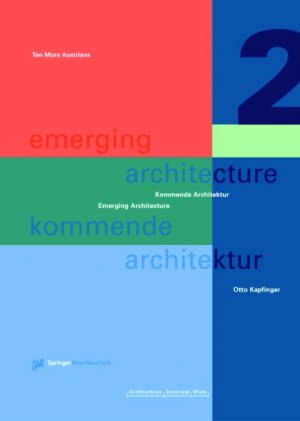 ISBN 9783211836408: 10 More Austrians (Emerging Architecture Kommende Architektur)