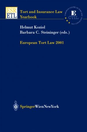 ISBN 9783211838242: European Tort Law 2001, 2002, 2003 / European Tort Law 2001 - OVP