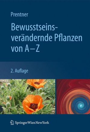 ISBN 9783211992289: Bewusstseinsverändernde Pflanzen von A - Z