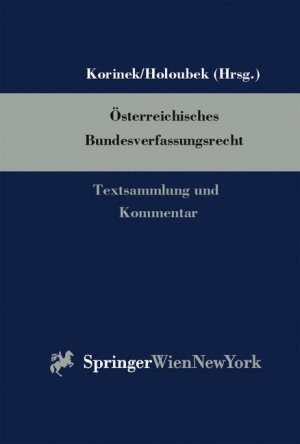 ISBN 9783211993880: Österreichisches Bundesverfassungsrecht – Textsammlung und Kommentar