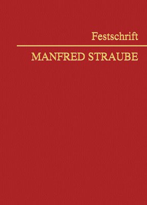 ISBN 9783214003388: Festschrift Manfred Straube – zum 65. Geburtstag