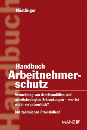 ISBN 9783214037895: Arbeitnehmerschutz - Handbuch