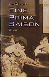 ISBN 9783216303226: Eine prima Saison - Ein Roman über die wichtigsten Dinge des Lebens