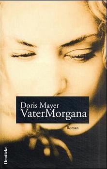 ISBN 9783216305718: VaterMorgana