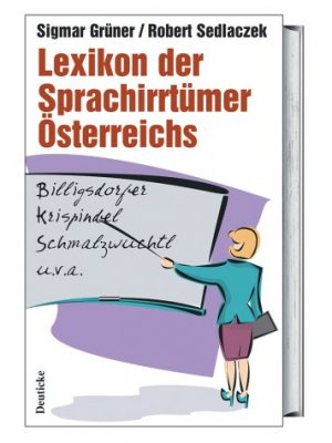 ISBN 9783216307149: Lexikon der Sprachirrtümer Österreichs