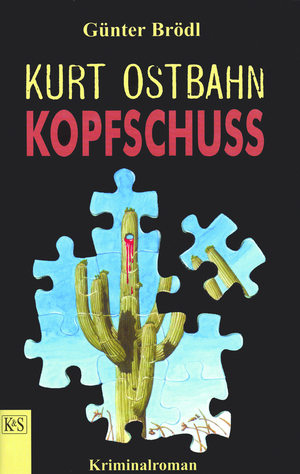 ISBN 9783218006460: Kurt Ostbahn: Kopfschuß