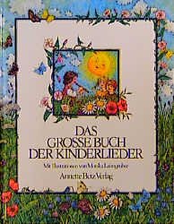 ISBN 9783219102642: Das grosse Buch der Kinderlieder