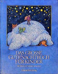 gebrauchtes Buch – Monika Laimgruber – Das grosse Gutenachtbuch