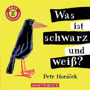 ISBN 9783219109825: Was ist schwarz und weiss?