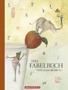 gebrauchtes Buch – Das Fabelbuch - Von Aesop bis heute