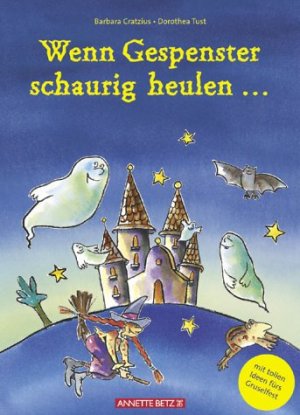 ISBN 9783219111354: Wenn Gespenster schaurig heulen ... Mit tollen Ideen fürs Gruselfest...