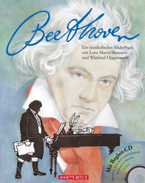 ISBN 9783219112283: Ludwig van Beethoven - Ein musikalisches Bilderbuch—mit CD