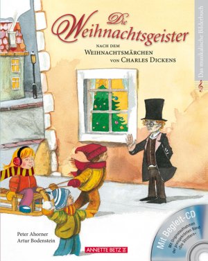 ISBN 9783219114577: Die Weihnachtsgeister mit CD - Nach dem "Weihnachtsmärchen" von Charles Dickens