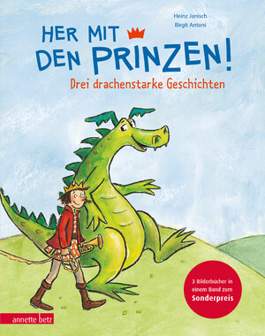 ISBN 9783219118179: Her mit den Prinzen!