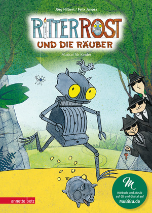 gebrauchtes Spiel – Joerg Hilbert Felix Janosa – Ritter Rost 9: Ritter Rost und die Raeuber (Ritter Rost mit CD und zum Streamen, Bd. 9)