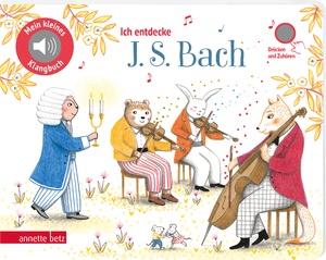 ISBN 9783219119879: Soundbuch: Ich entdecke Johann Sebastian Bach...