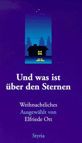 ISBN 9783222124358: Und was ist über den Sternen? Weihnachtliches