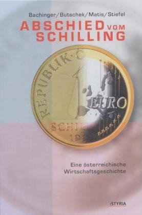 ISBN 9783222128721: Abschied vom Schilling