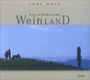 ISBN 9783222129018: Das steirische Weinland