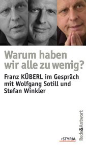 ISBN 9783222131486: Warum haben wir alle zu wenig?