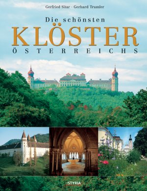 ISBN 9783222131707: Die schönsten Klöster Österreichs