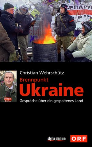 ISBN 9783222134746: brennpunkt ukraine