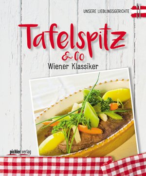 ISBN 9783222140020: Tafelspitz & Co - Unsere Lieblingsgerichte. Wiener Klassiker