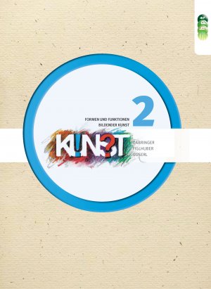 ISBN 9783230039712: Kunst / Kunst 2 - Formen und Funktionen Bildender Kunst