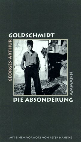 ISBN 9783250101499: Die Absonderung