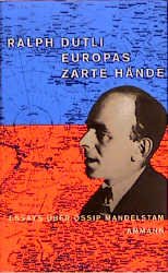 ISBN 9783250102656: Europas zarte Hände