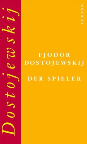 ISBN 9783250105213: Der Spieler